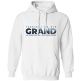 We are Grand Pullover Hoodie