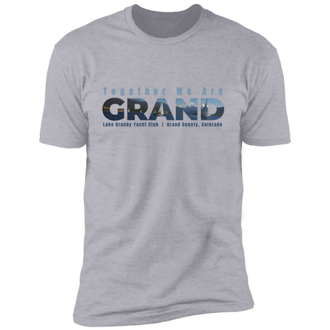 We are Grand Premium Short Sleeve T-Shirt
